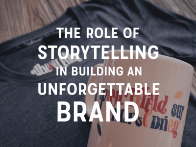 The role of storytelling in building a unforgettable brand